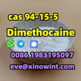 cas 94-15-5 Dimethocaine