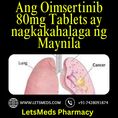 Buy Osimertinib 80mg Tablets Online Philippines Malaysia USA