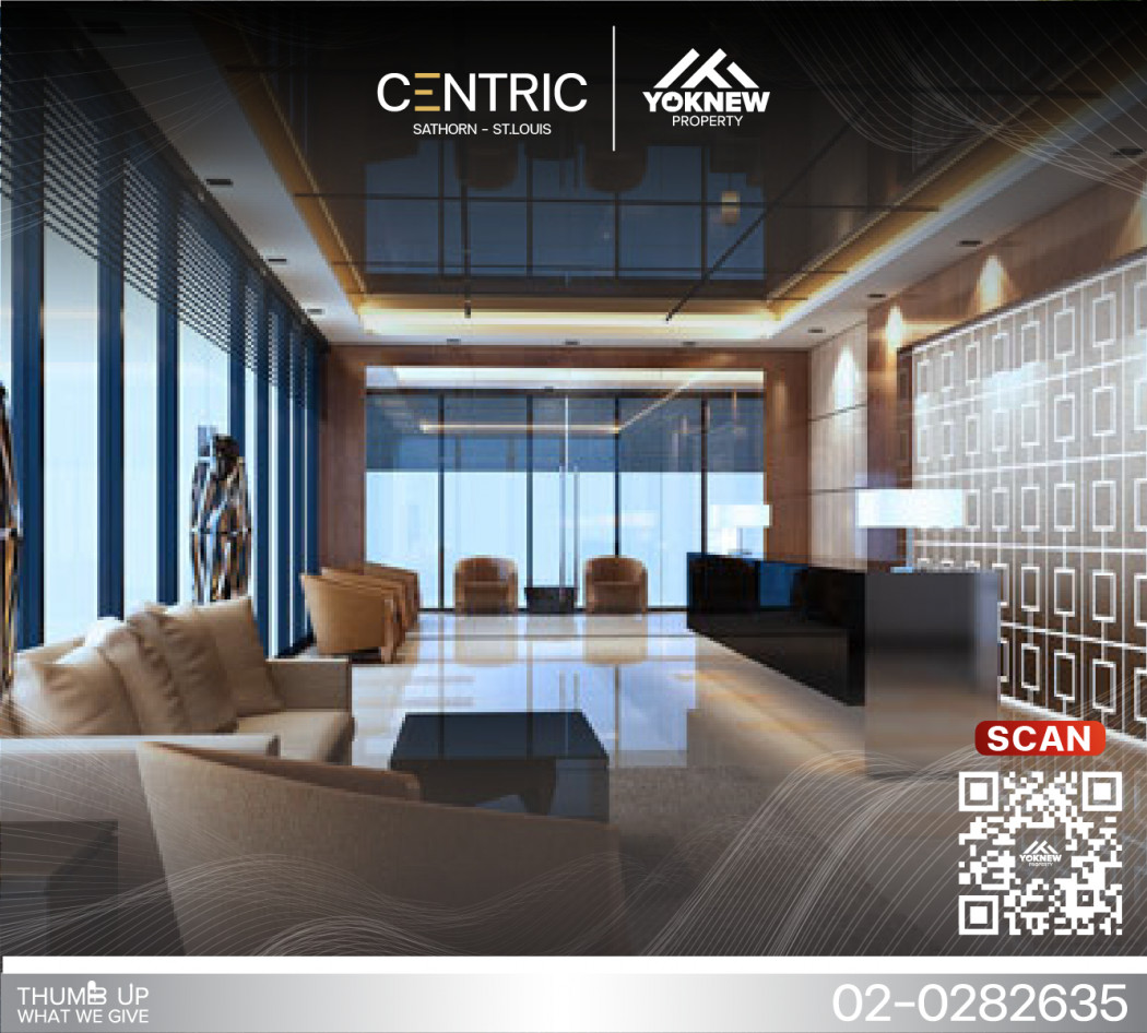 เช่า Centric Sathorn - st.louis โครงการฮอต ใกล้ BTS เดินทางสะดวก ห้องแต่งสวย พร้อมเข้าอยู่ รูปที่ 1