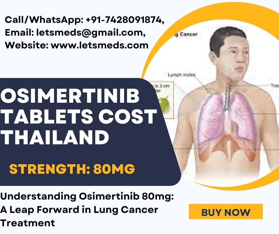 Buy Osimertinib Tablets Online Price Malaysia, Dubai, South Korea รูปที่ 1