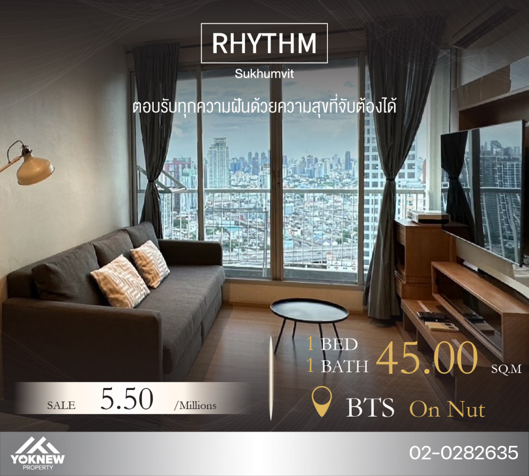 ขาย 1 BED Size 45 SQ.M คอนโด Rhythm Sukhumvit 50 ห้องชั้นสูง ให้ทุกอย่างในห้อง รูปที่ 1