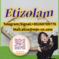 CAS 40054-69-1 Etizolam eti	telegram:@alice9776