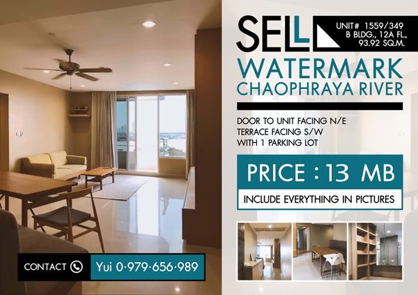 ขายพร้อมผู้เช่า คอนโด Watermark Chaophraya River 94 ตรม. ชั้น 12A ตึก B โทร. 0979.656.989 เจ้าของขายเอง pet-friendly เลี้ยงน้องหมาน้องแมวขนาดเล็กได้ รูปที่ 1