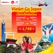 รูปย่อ รับจองตั๋วเครื่องบินสายการบิน VietJet Air ทั้งในและต่างประเทศ รูปที่2