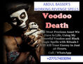 Death Spell Caster Online: Black Magic Death Revenge Spells That Work in 24hrs Call+27717403094