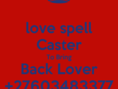 GENUINE HEALER +27603483377 POWERFUL LOST LOVE SPELLS CASTER
