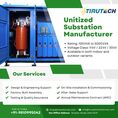 Top Unitized Substation Manufacturer Company Delhi NCR | Tirupati Transformer Supplier Meerut
