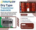 Buy Dry Type Transformers in Delhi NCR | Tirupati Transformer - Quality You Trust