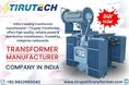 Top Transformer Manufacturer in India | Tirupati Transformers Supplier Delhi NCR