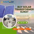 Top Solar Transformer Supplier in Surat – Get Best Prices from Tirupati Transformer