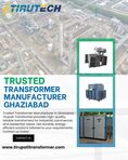 Trusted Transformer Manufacturer Ghaziabad | Best Transformer Manufacturer Delhi NCR