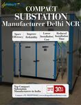 Compact Substation Manufacturer Delhi NCR | Top Compact Substation Manufacturer in India