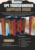 VPI Transformer Supplier India | Buy VPI Transformer Delhi NCR