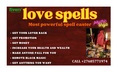 Lost love spells and marriage, traditional healer, money spells, Johannesburg +27685771974