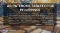Affordable Abiraterone 250 mg Tablets in the Philippines 