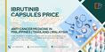 Ibrutinib Capsules Online Enquiries Across the Philippines