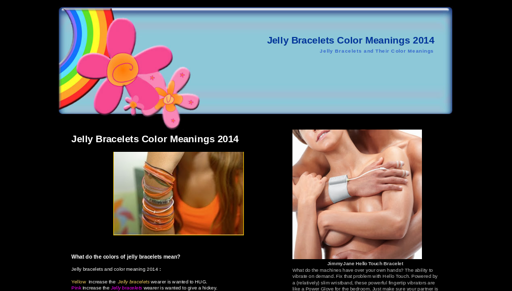 Jelly Bracelets Color Meanings 2014                                                     รูปที่ 1